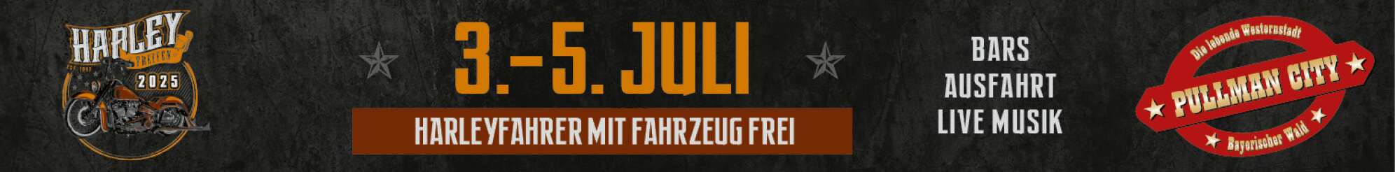 Anzeige: Harley Treffen 2025 in der Pullman City am 03. bis zum 05. Juli 2025