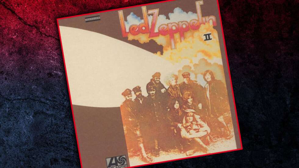 <em>Led Zeppelin II</em>: Die Story hinter ihrem zweiten Album