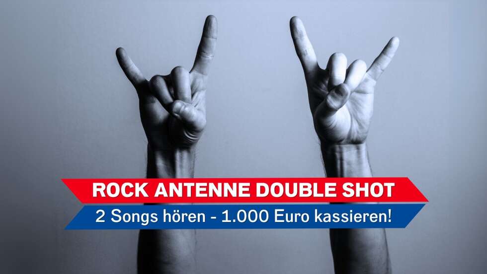 1.000 Euro fürs Radio hören: Der ROCK ANTENNE Double Shot