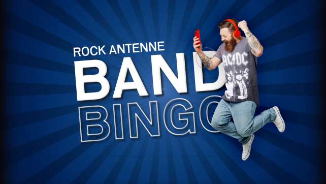 Das ROCK ANTENNE Band Bingo: Offizielle Teilnahmebedingungen