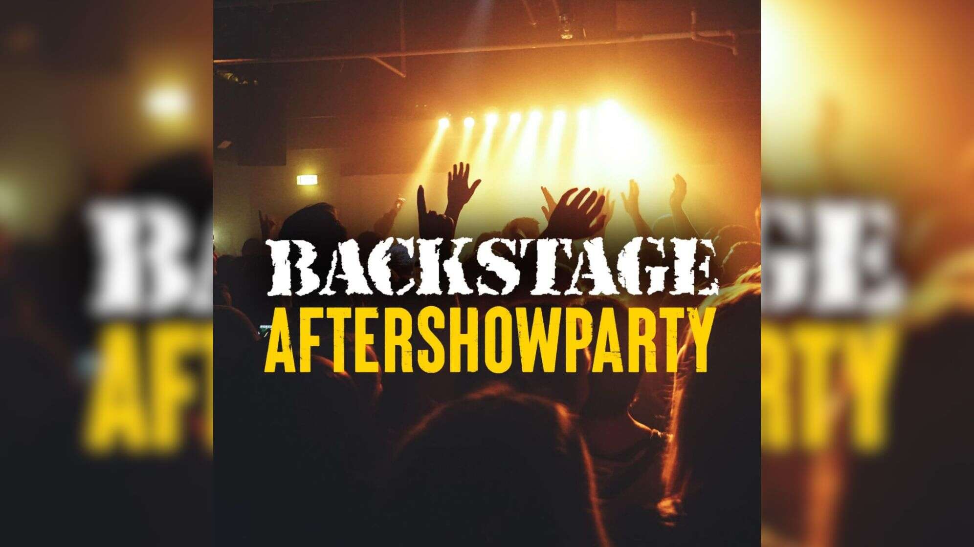 Backstage Aftershowparty