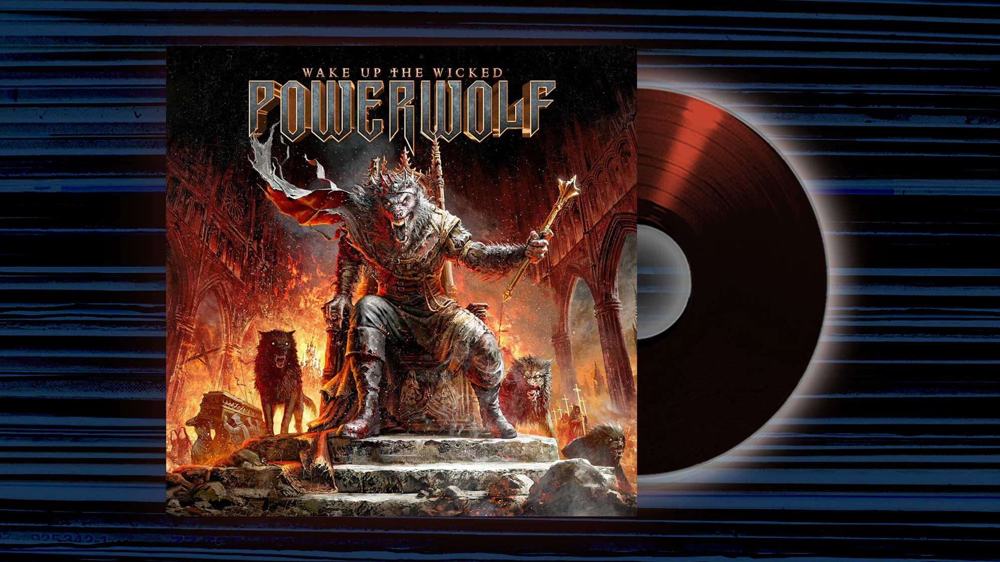 Das neue Album von Powerwolf: Wake Up The Wicked