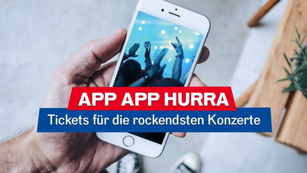 App App Hurra: Mit der ROCK ANTENNE App zu den besten Konzerten!